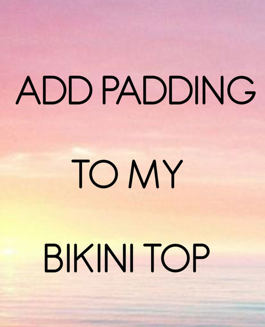 Add Padding To My Bikini Top